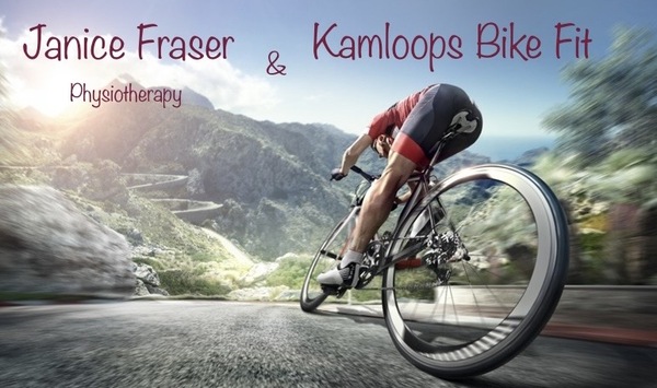 Janice Fraser Physiotherapy and Kamloops Bike Fit